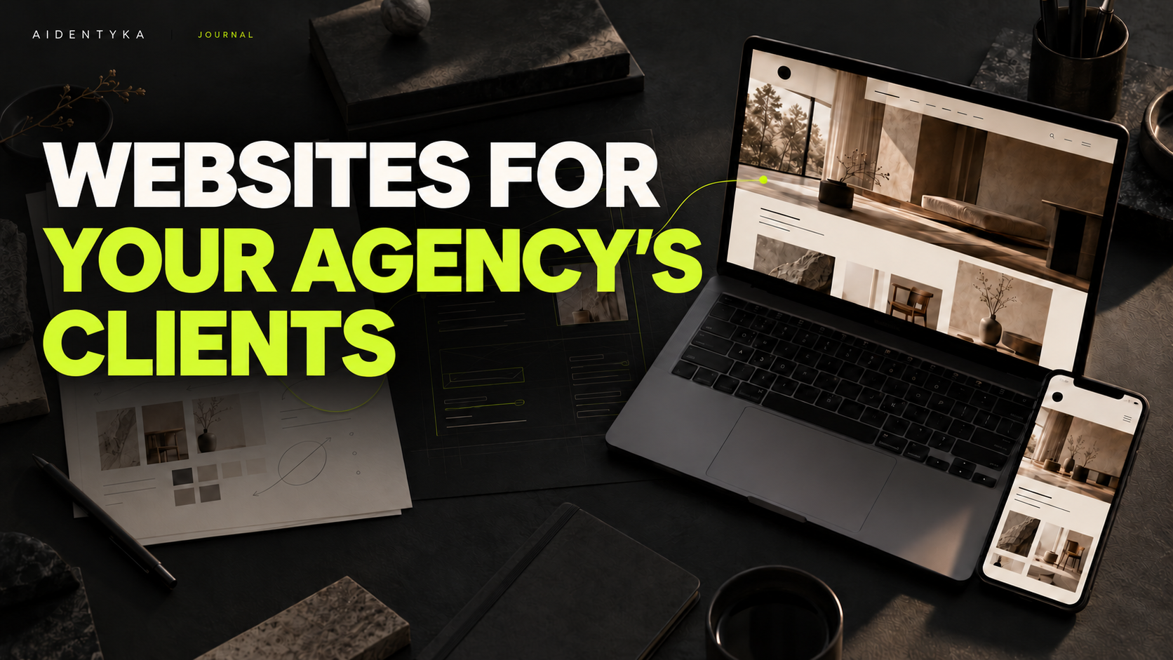 Websites for your agency’s clients — from wireframes to a finished website